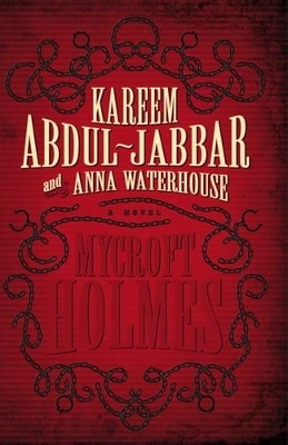 Mycroft Holmes - Kareem Abdul-Jabbar, Anna Waterhouse