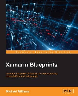 Xamarin Blueprints -  Williams Michael Williams