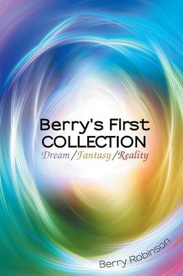 Berry's First Collection - Berry Robinson