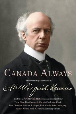 Canada Always -  Arthur Milnes