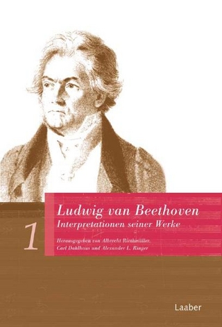 Ludwig van Beethoven - Albrecht Riethmüller; Carl Dahlhaus; Alexander L Ringer