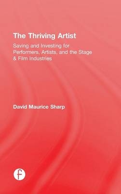 The Thriving Artist - David Maurice Sharp