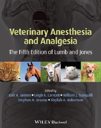 Veterinary Anesthesia and Analgesia - 