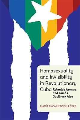 Homosexuality and Invisibility in Revolutionary Cuba - Dr María Encarnación López