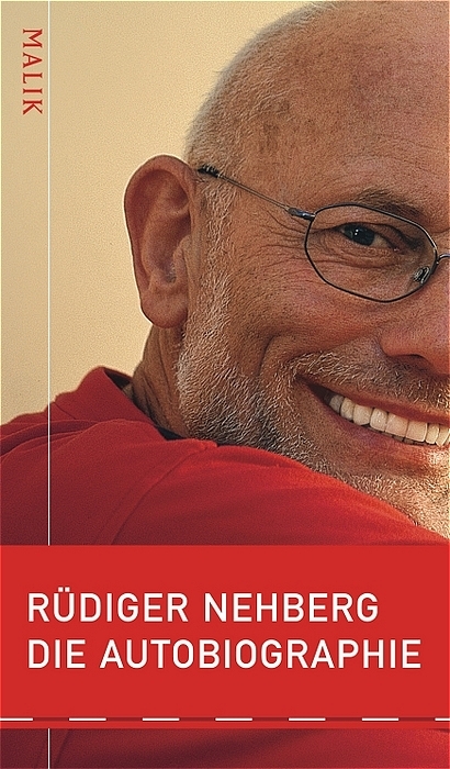 Die Autobiographie - Rüdiger Nehberg