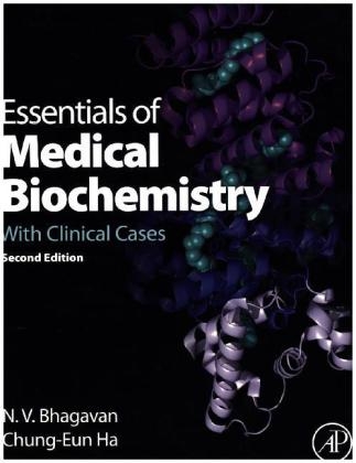 Essentials of Medical Biochemistry - Chung Eun Ha, N. V. Bhagavan
