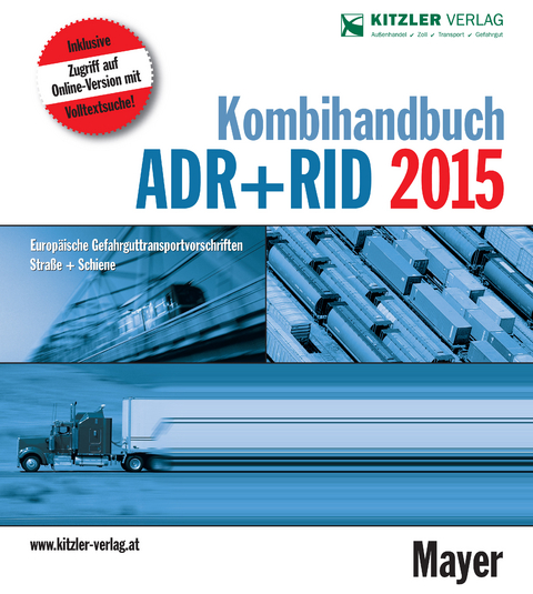 Kombihandbuch ADR+RID 2015 - Gerhard Mayer