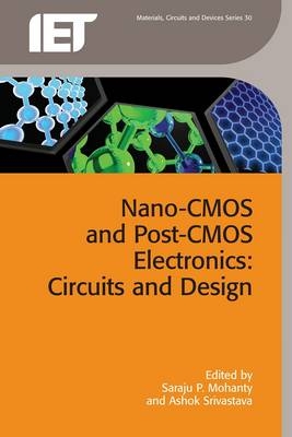 Nano-CMOS and Post-CMOS Electronics - 