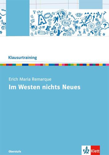 Erich Maria Remarque: Im Westen nichts Neues