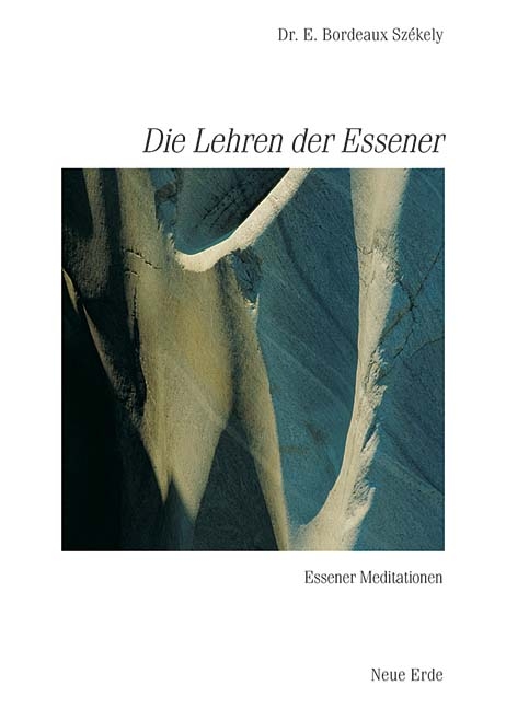 Schriften der Essener / Die Lehren der Essener - Edmond B Szekely