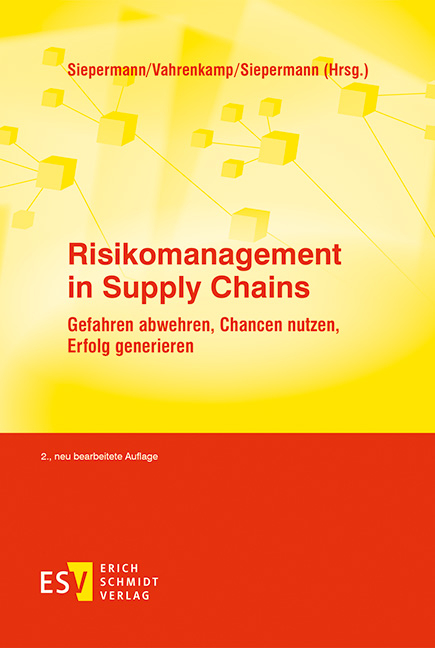 Risikomanagement in Supply Chains - 