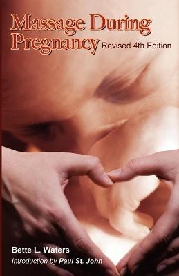 Massage During Pregnancy - Bette Waters