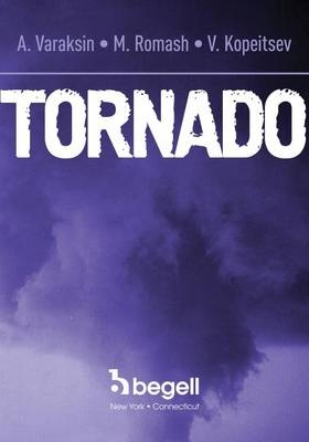 Tornado - A. Varaksin, M. Romash, V. Kopeitsev