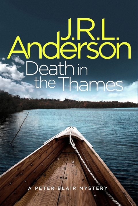 Death in the Thames -  JRL Anderson