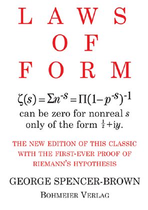 Laws of Form - George Spencer-Brown