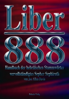 Liber 888 - Joe A Davis