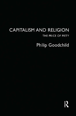 Capitalism and Religion - Philip Goodchild