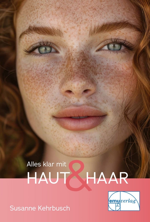 Alles klar mit Haut & Haar - Susanne Kehrbusch