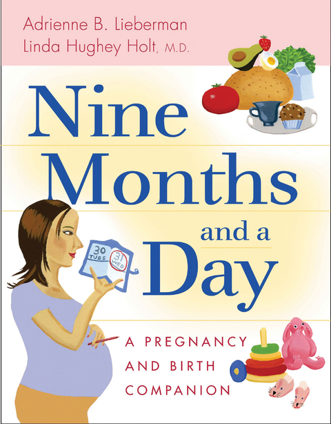 Nine Months and a Day - Adrienne Lieberman