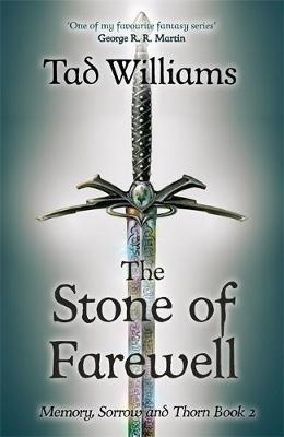Stone of Farewell -  Tad Williams
