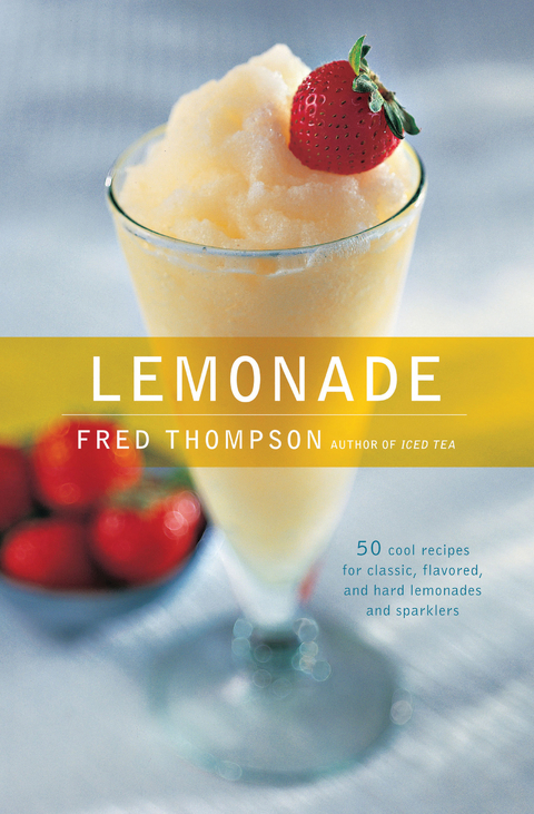 Lemonade -  Fred Thompson