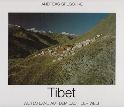 Tibet - Andreas Gruschke