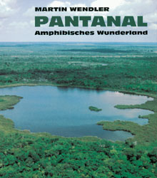 Pantanal - Martin Wendler
