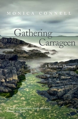 Gathering Carrageen - Monica Connell