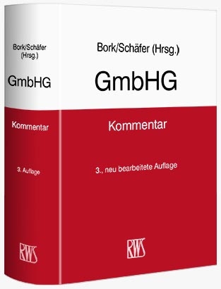 GmbHG - Reinhard Bork, Carsten Schäfer