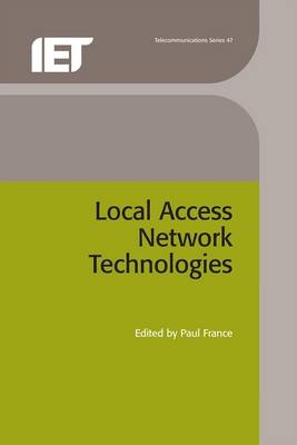 Local Access Network Technologies - 