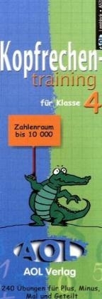 Kopfrechentraining Klasse 4 - Zahlenraum bis 10000 - Max Mall