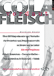 Cola verdaut Fleisch - Michael Kratz