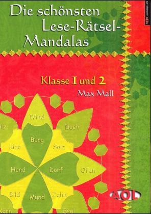 Die schönsten Lese-Rätsel-Mandalas für Klasse 1 und 2 - Max Mall
