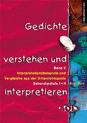 Gedichte verstehen und interpretieren Band 2 - Ernst Bury