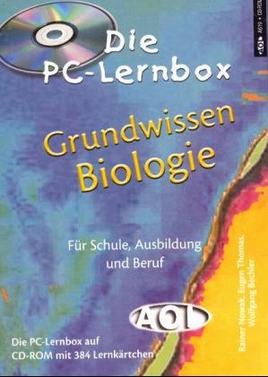 Die PC-Lernbox Grundwissen Biologie - Rainer Nowak, Eugen Thomas, Wolfgang Bechler