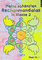 Meine schönsten Rechenmandalas Kopfrechnen in Klasse 2 - Max Mall