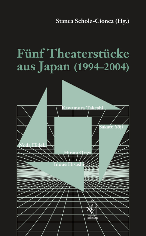 Fünf Theaterstücke aus Japan (1994-2004) - 