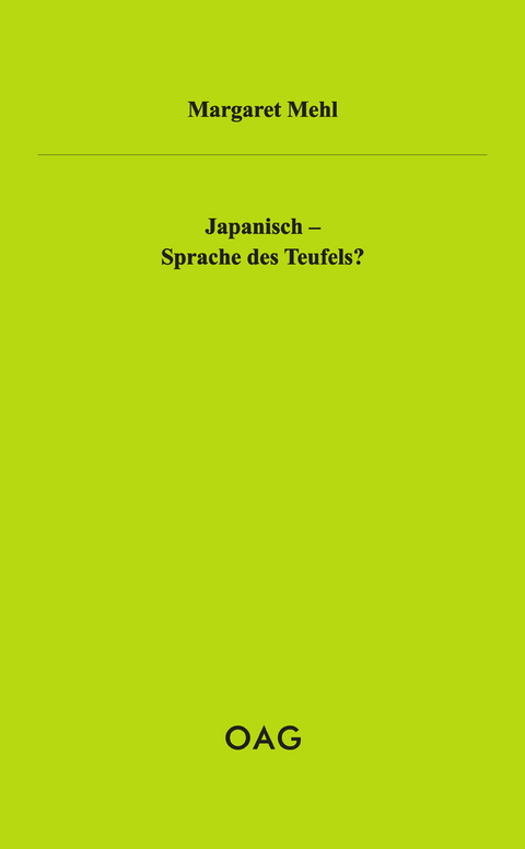 Japanisch - Sprache des Teufels? - Margaret Mehl