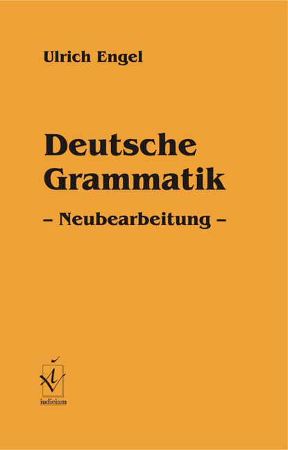 Deutsche Grammatik - Ulrich Engel