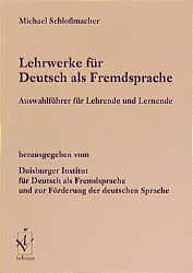 Lehrwerke für Deutsch als Fremdsprache - Michael Schloßmacher