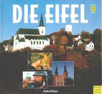 Die Eifel - Manfred Hilgers