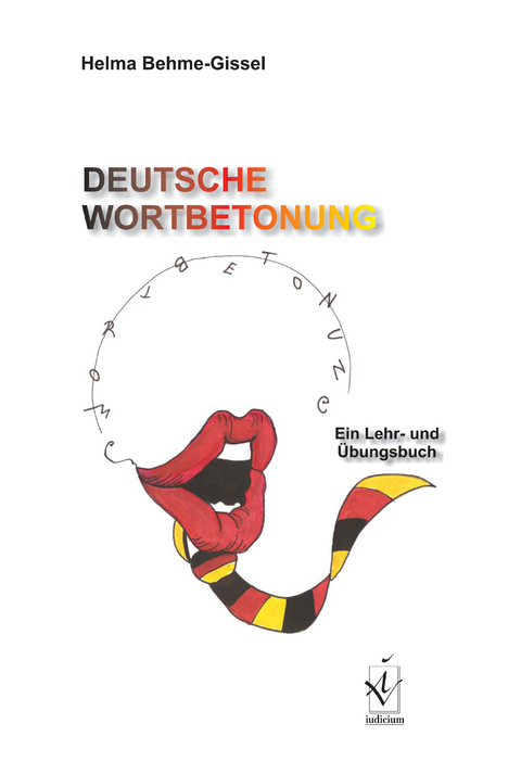 Deutsche Wortbetonung. Begleitmaterial auf CD - Helma Behme-Gissel