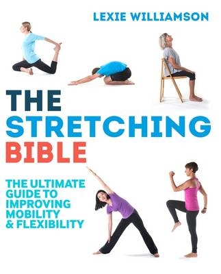 Stretching Bible -  Williamson Lexie Williamson