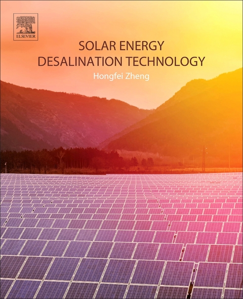 Solar Energy Desalination Technology -  Hongfei Zheng