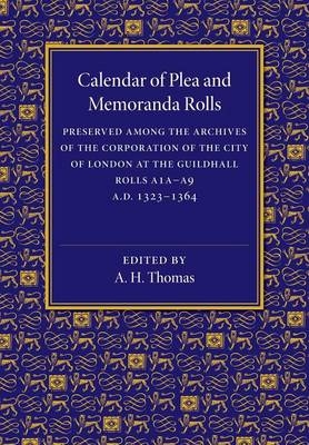 Calendar of Plea and Memoranda Rolls - 