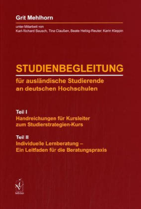 Studienbegleitung für ausländische Studierende an deutschen Hochschulen - Grit Mehlhorn