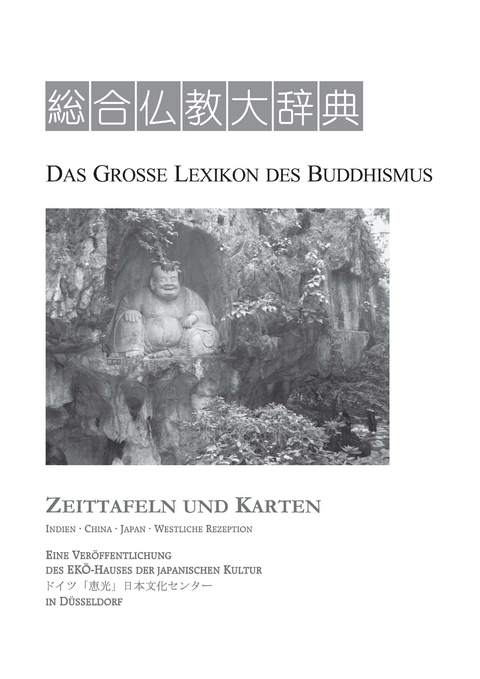 Das Grosse Lexikon des Buddhismus - 