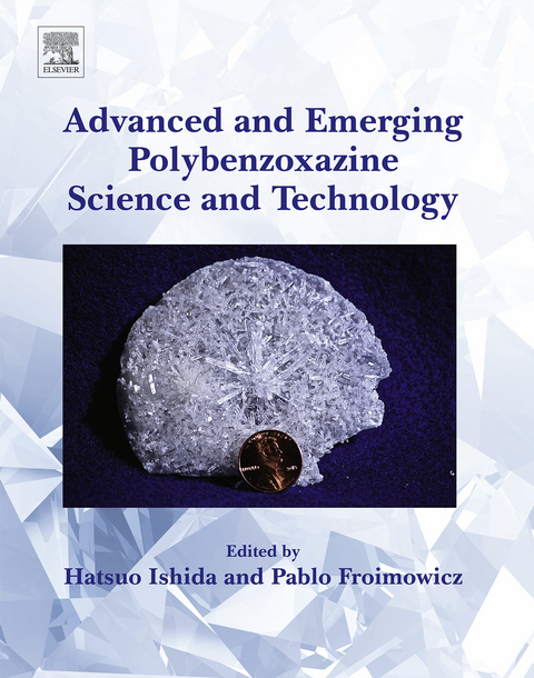 Advanced and Emerging Polybenzoxazine Science and Technology - 