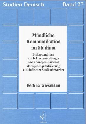 Mündliche Kommunikation im Studium - Bettina Wiesmann