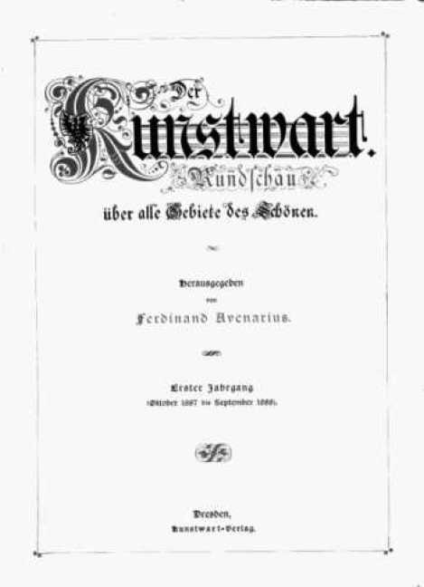 Der Kunstwart 1. 1887 - 50. 1936/37